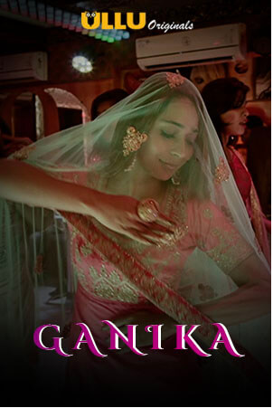 Ganika (2019) 1080p - WEB-DL - AVC - AAC - Esubs-Team IcTv Exclusive