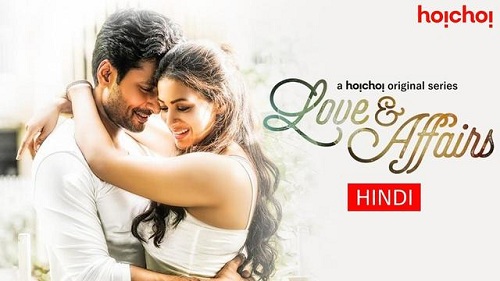 Love Affairs (2020) 1080p WEB-DL Complete Season1 x264 AAC-Team IcTv Exclusive18+