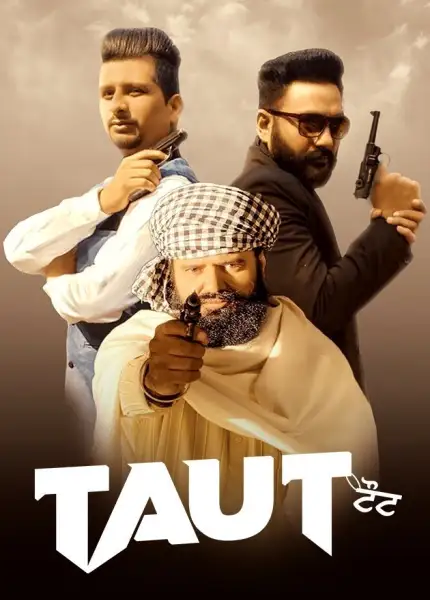 Taut (2022) Punjabi 1080p WEB-DL H264 DD5 1-DUS Exclusive Taut (2022) Punjabi 1080p WEB-DL H264 DD5 1-DUS Exclusive
