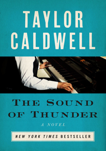 The Sound of Thunder by Taylor Caldwell The Sound of Thunder by Taylor Caldwell